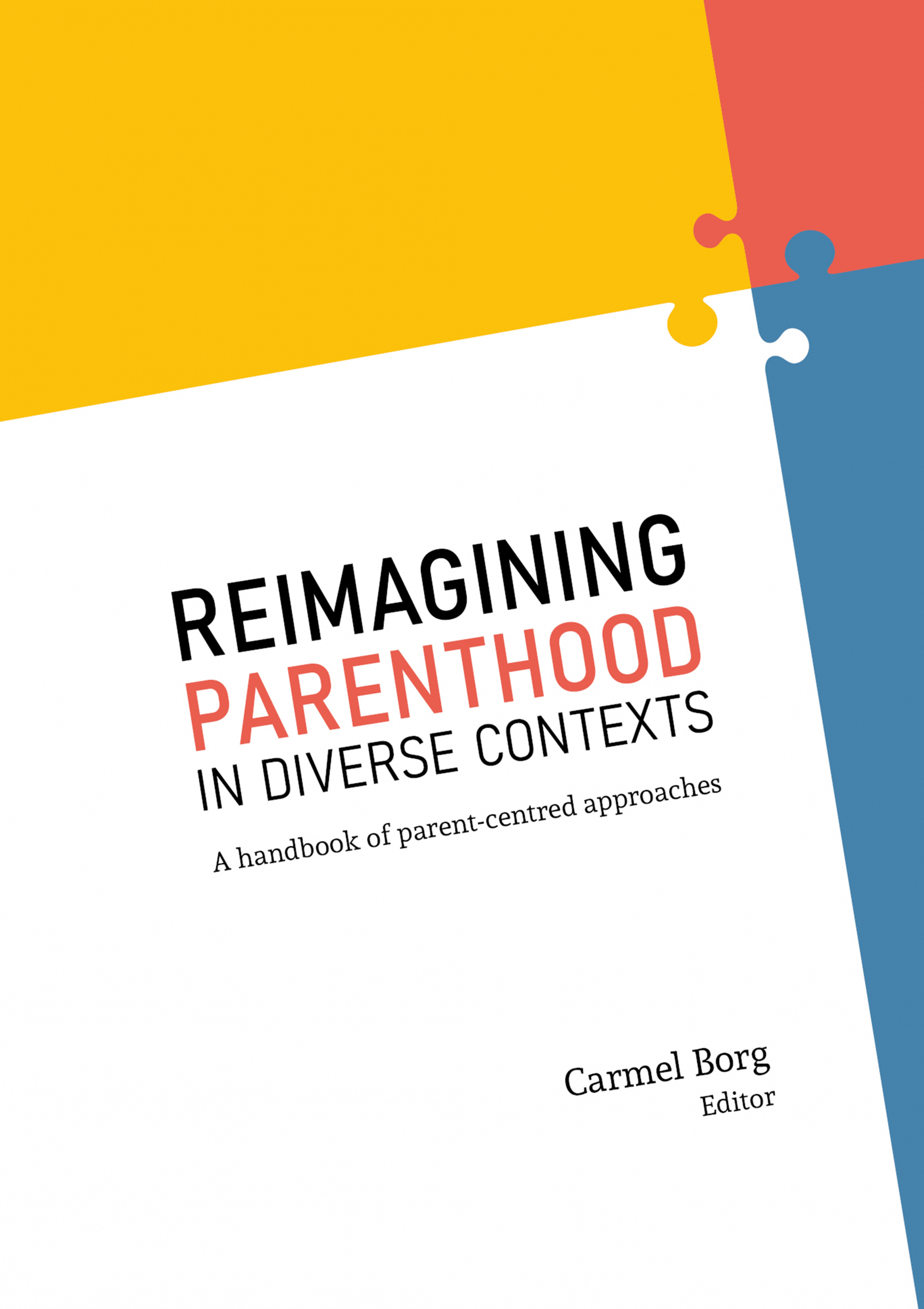 Reimagining Parenthood in Diverse Contexts